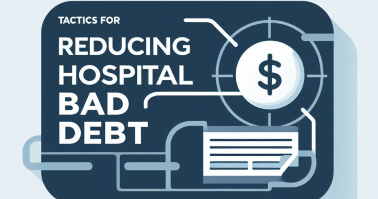 Reducing Hospital Bad Debt