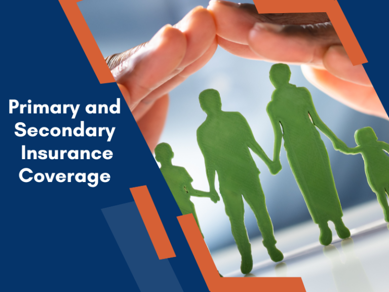 Primary and Secondary Insurance Coverage