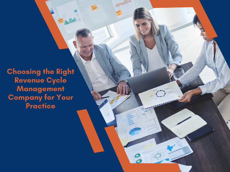 Choosing the Right Revenue Cycle Management Company for Your Practice