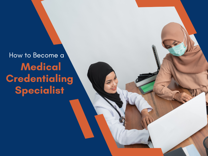 Medical Credentialing Specialist